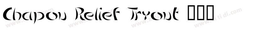 Chapou Relief Tryout字体转换